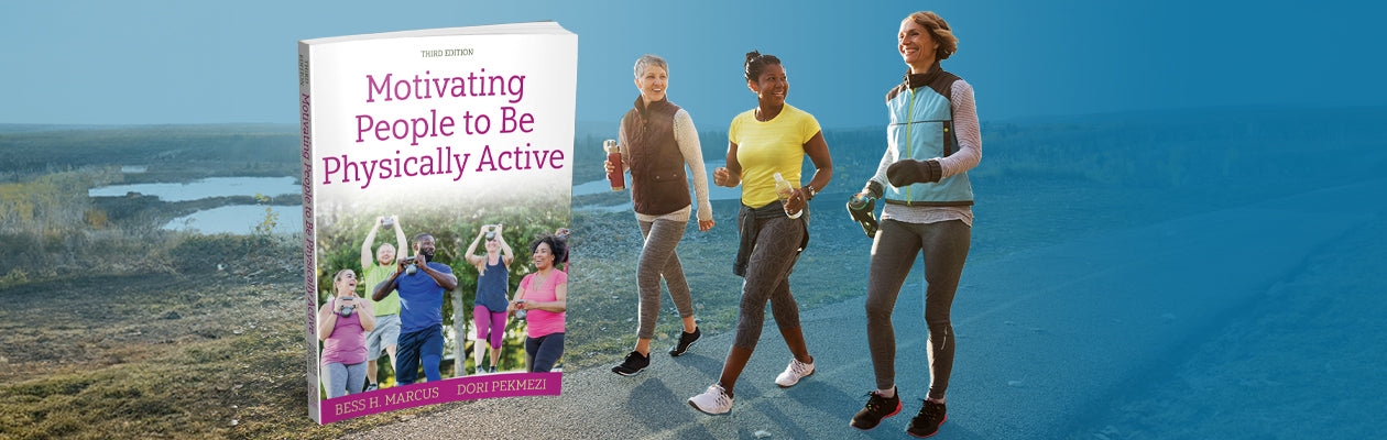 Cover of Motivating People to Be Physically Active, Third Edition