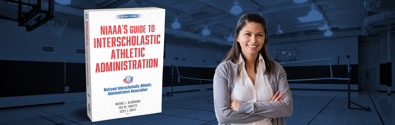 Cover of NIAAA's Guide to Interscholastic Athletic Administration, Second Edition