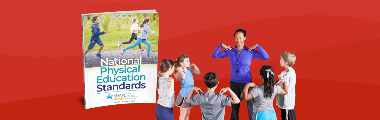 Cover of National Physical Education Standards, Fourth Edition