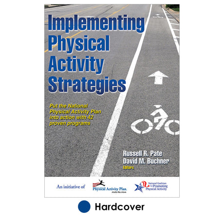 Implementing Physical Activity Strategies