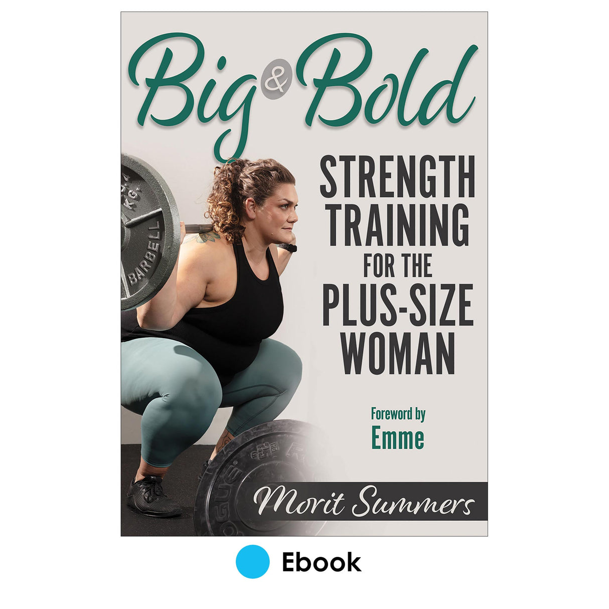 Big & Bold: Strength Training for the Plus-Size Woman epub