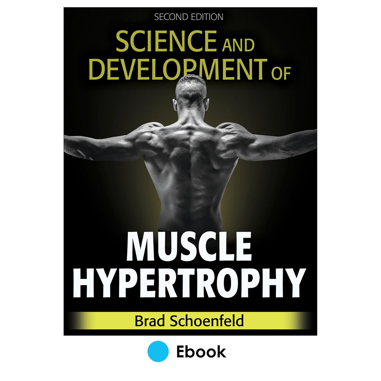 Science and Development of Muscle Hypertrophy 2nd Edition epub