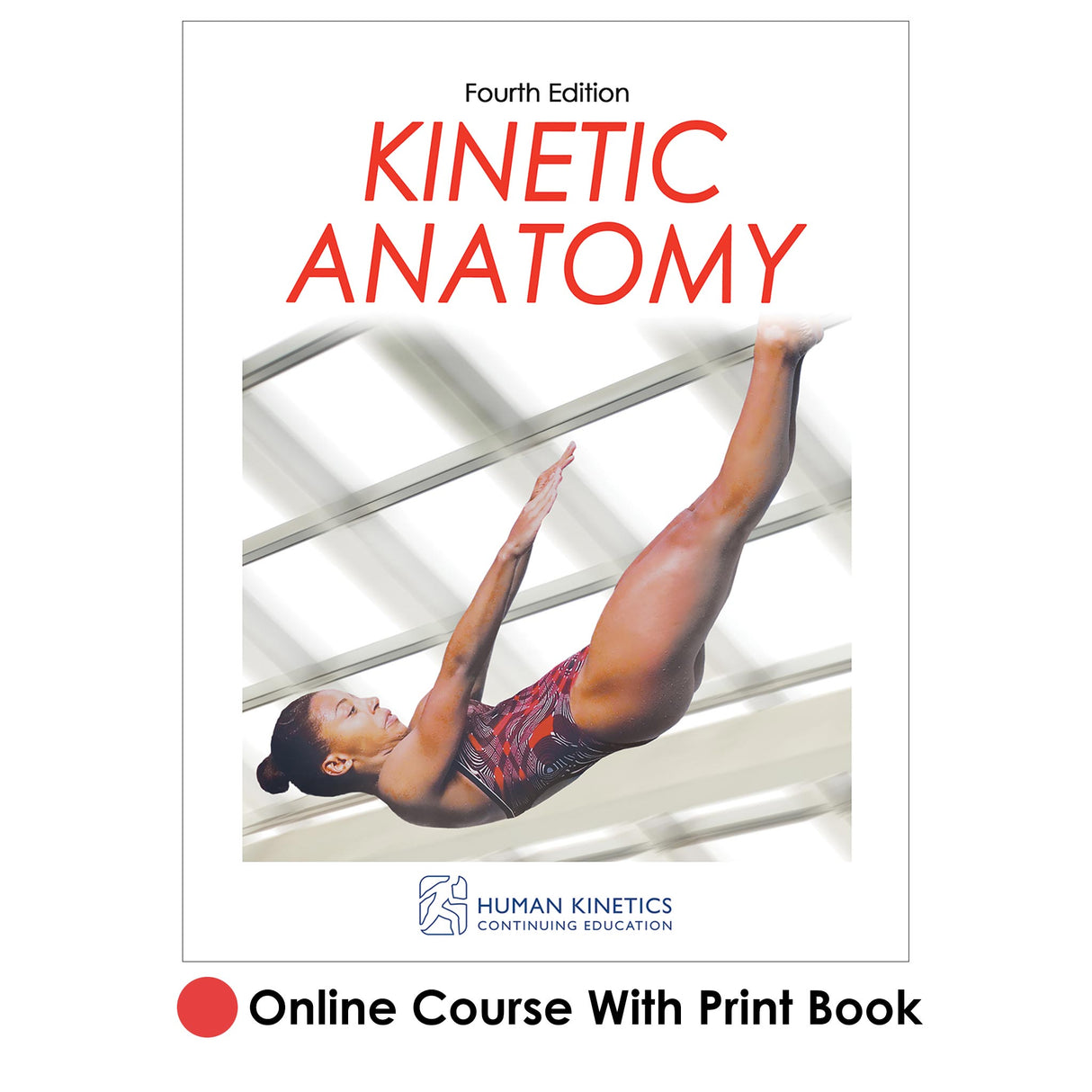 Kinetic Anatomy 4th Edition Online CE Course With Print Book