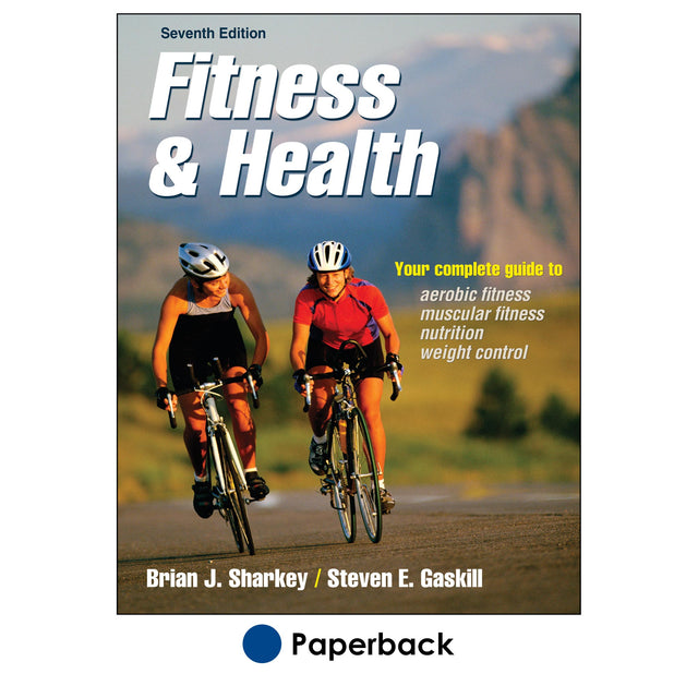 Fitness & Health-7th Edition