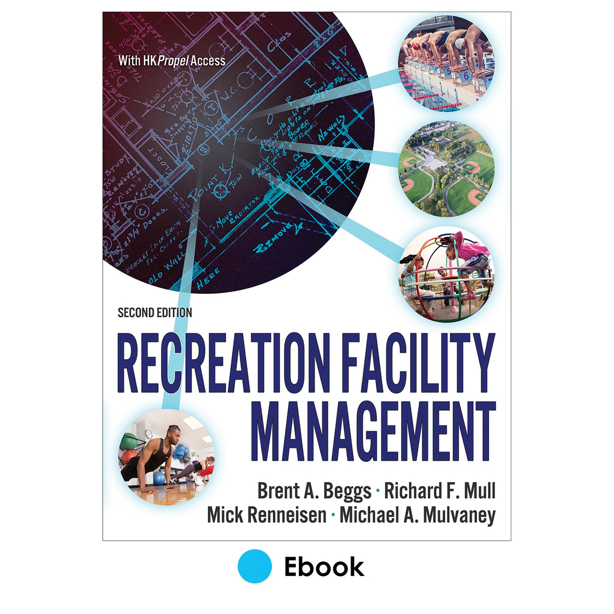 Recreation Facility Management 2nd Edition Ebook With HKPropel Access