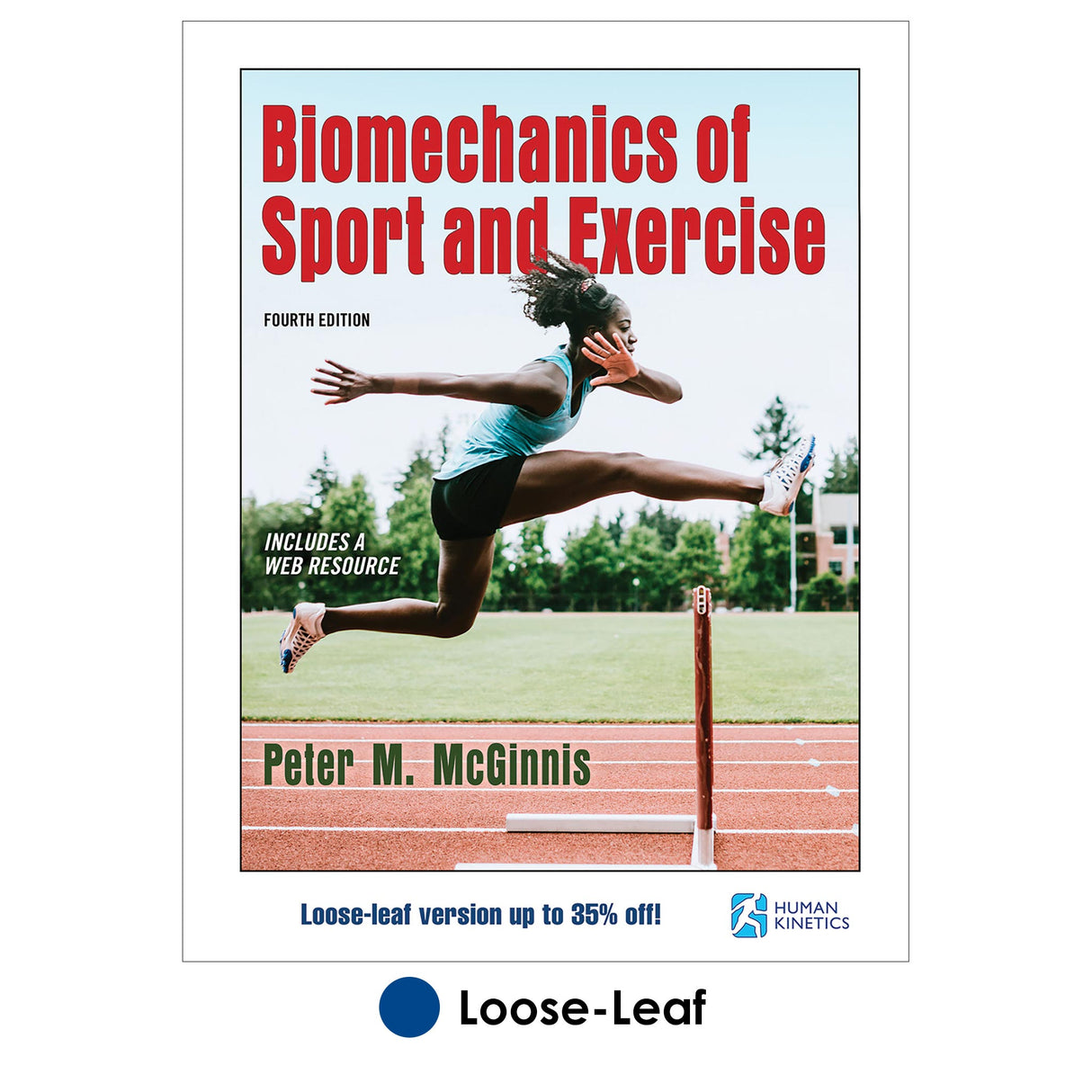 Biomechanics of Sport and Exercise 4th Edition With Web Resource-Loose-Leaf Edition