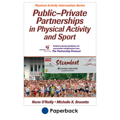 Public-Private Partnerships in Physical Activity and Sport