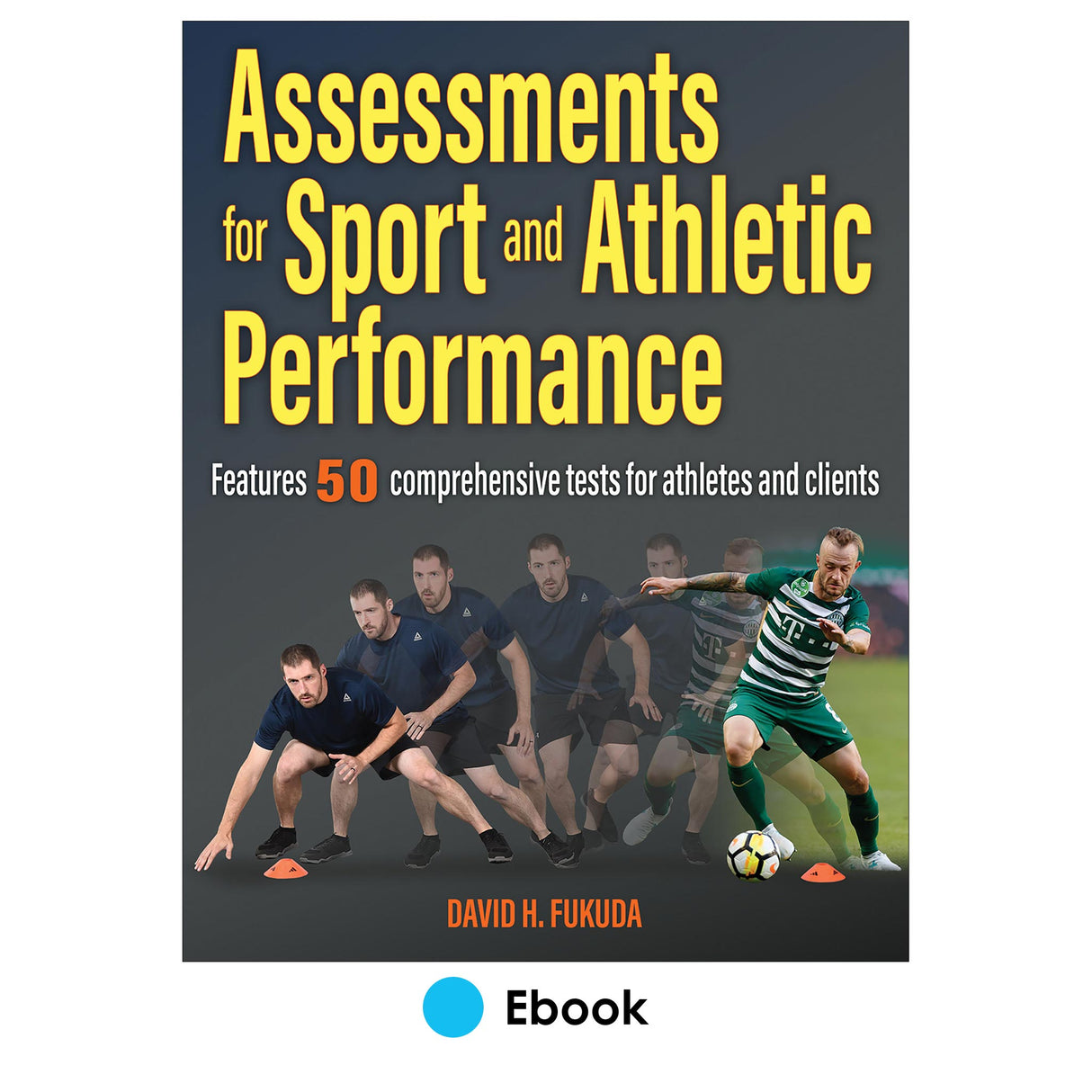 Assessments for Sport and Athletic Performance epub