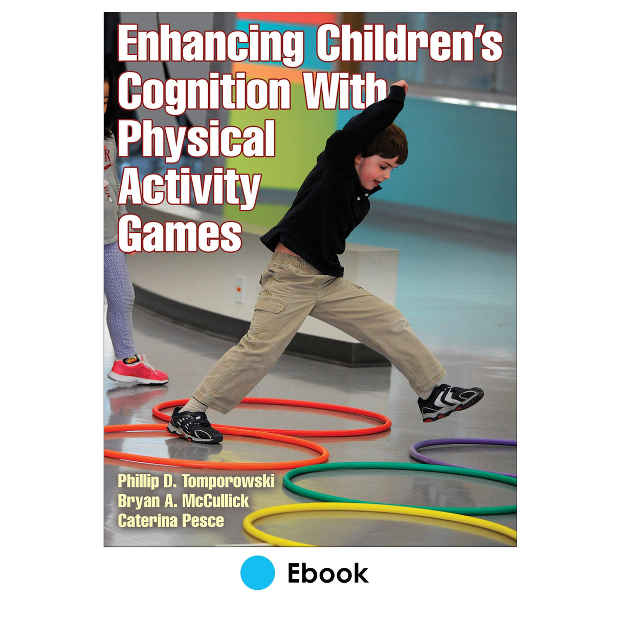 Enhancing Children's Cognition With Physical Activity Games PDF