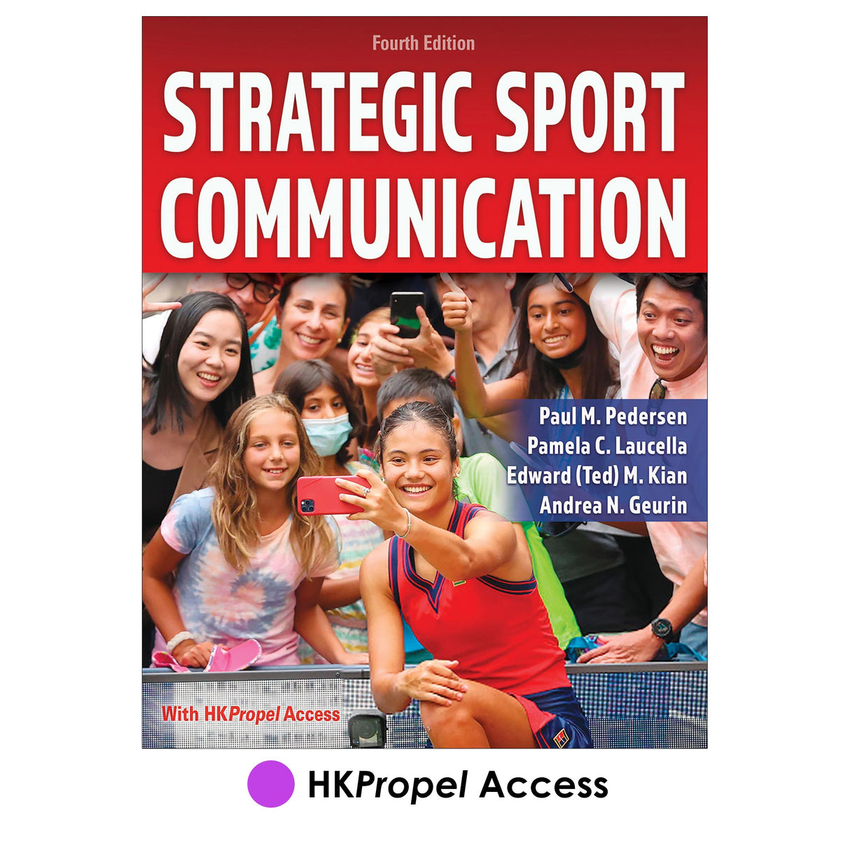 Strategic Sport Communication 4th Edition HKPropel Access