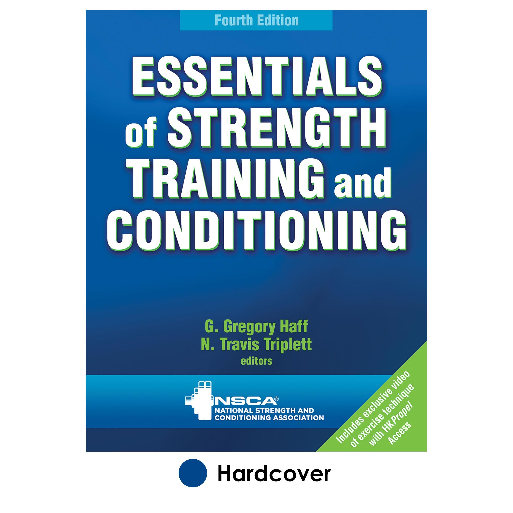 Essentials of Strength Training and Conditioning 4th Edition With HKPropel  Access