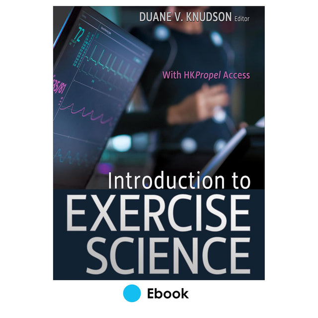 Introduction to Exercise Science Ebook With HKPropel Access