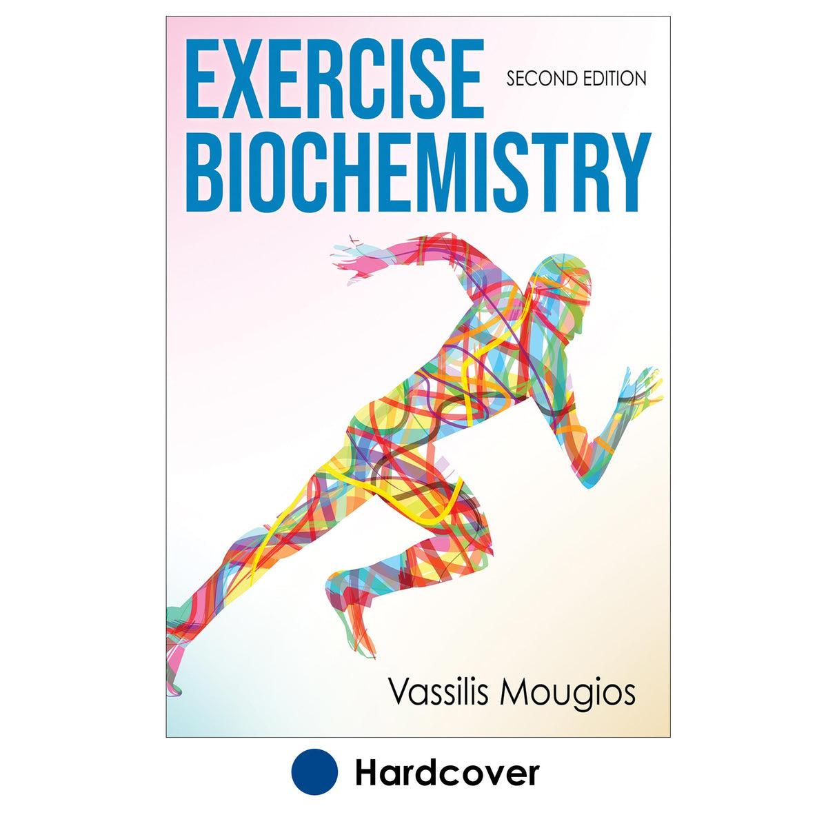 Exercise Biochemistry 2nd Edition