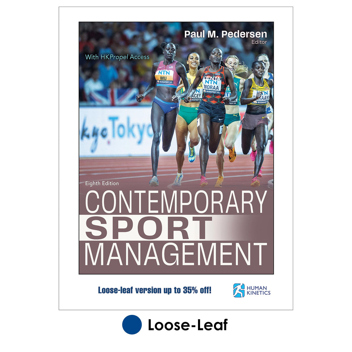 Contemporary Sport Management 8th Edition With HKPropel Access Loose-Leaf Edition