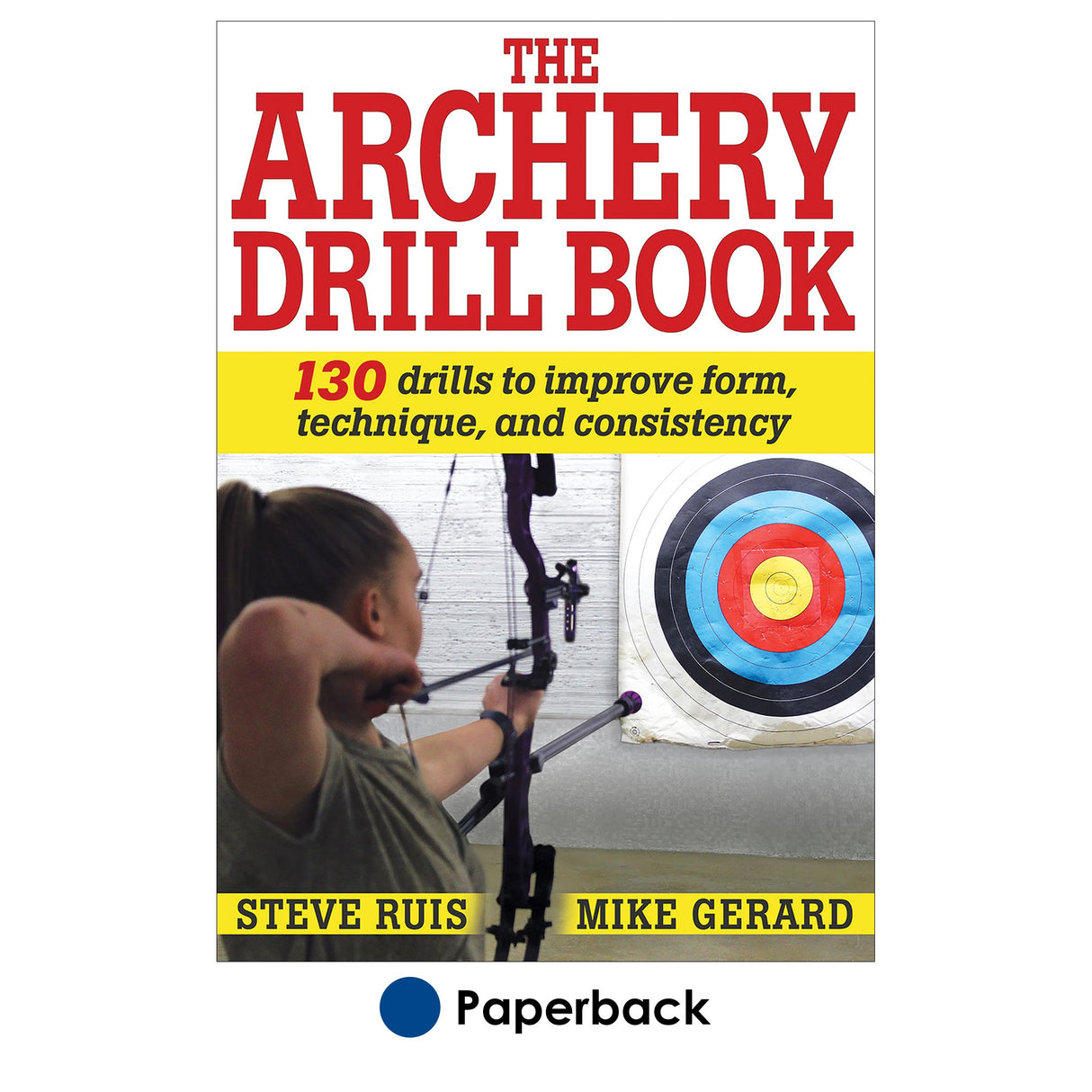 Archery Drill Book, The