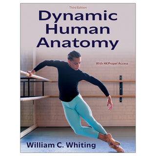 Dynamic Human Anatomy 3rd Edition