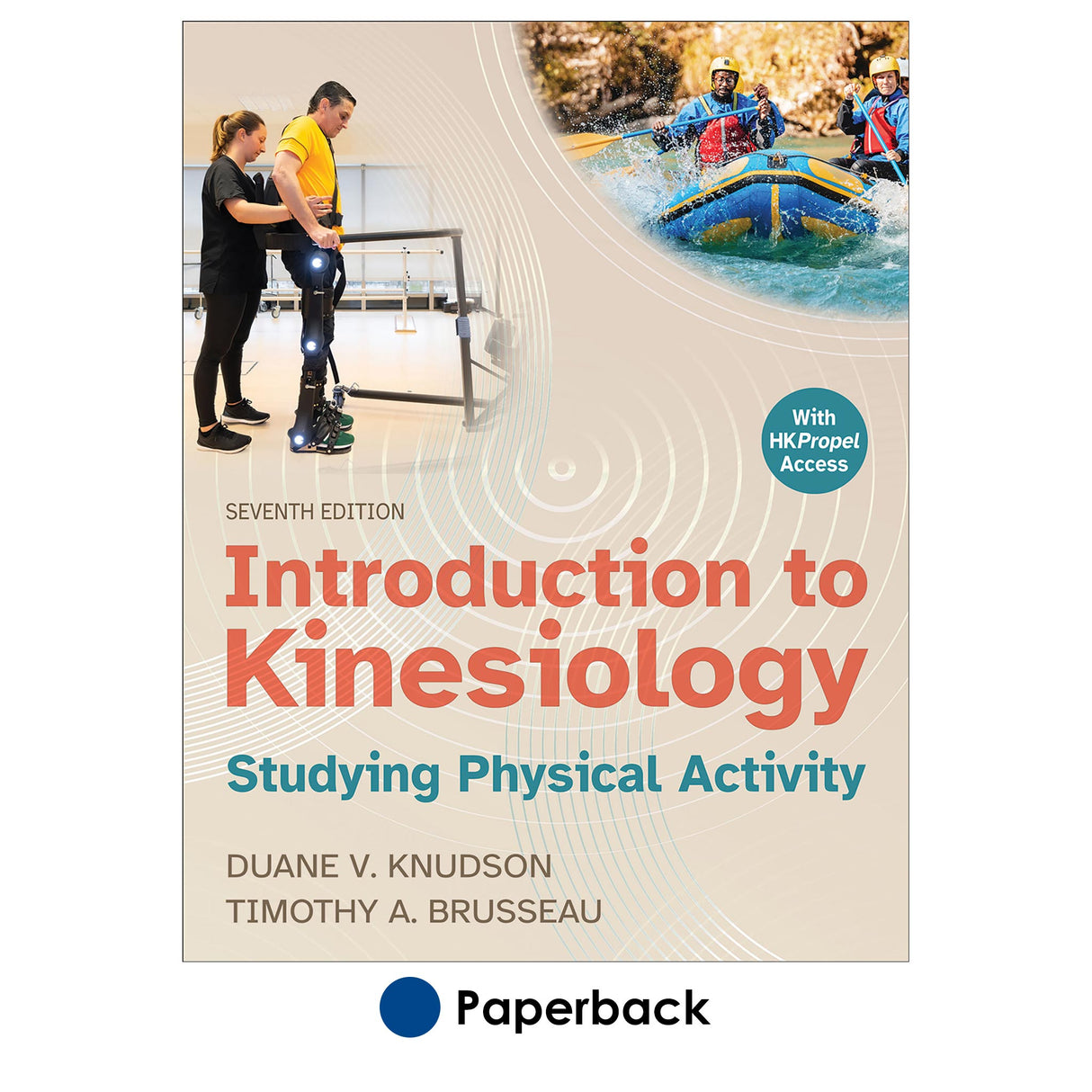 Introduction to Kinesiology 7th Edition With HKPropel Access