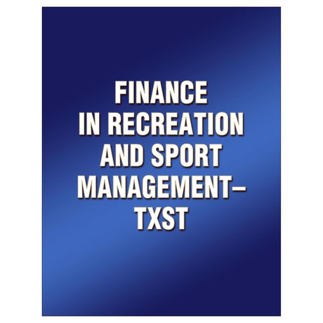 Finance in Recreation and Sport Management-TXST
