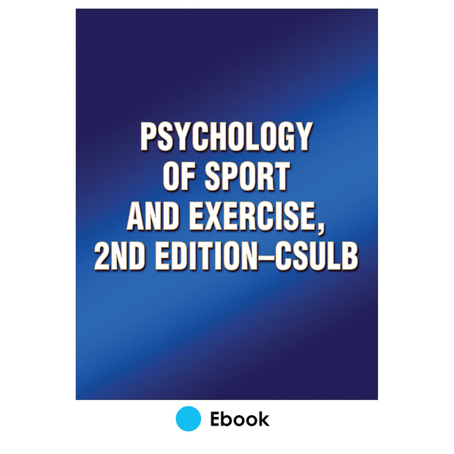 Psychology of Sport and Exercise, 2nd Edition-CSULB