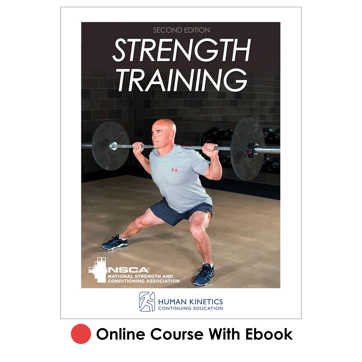 Strength Training 2nd Edition Online CE Course With Ebook