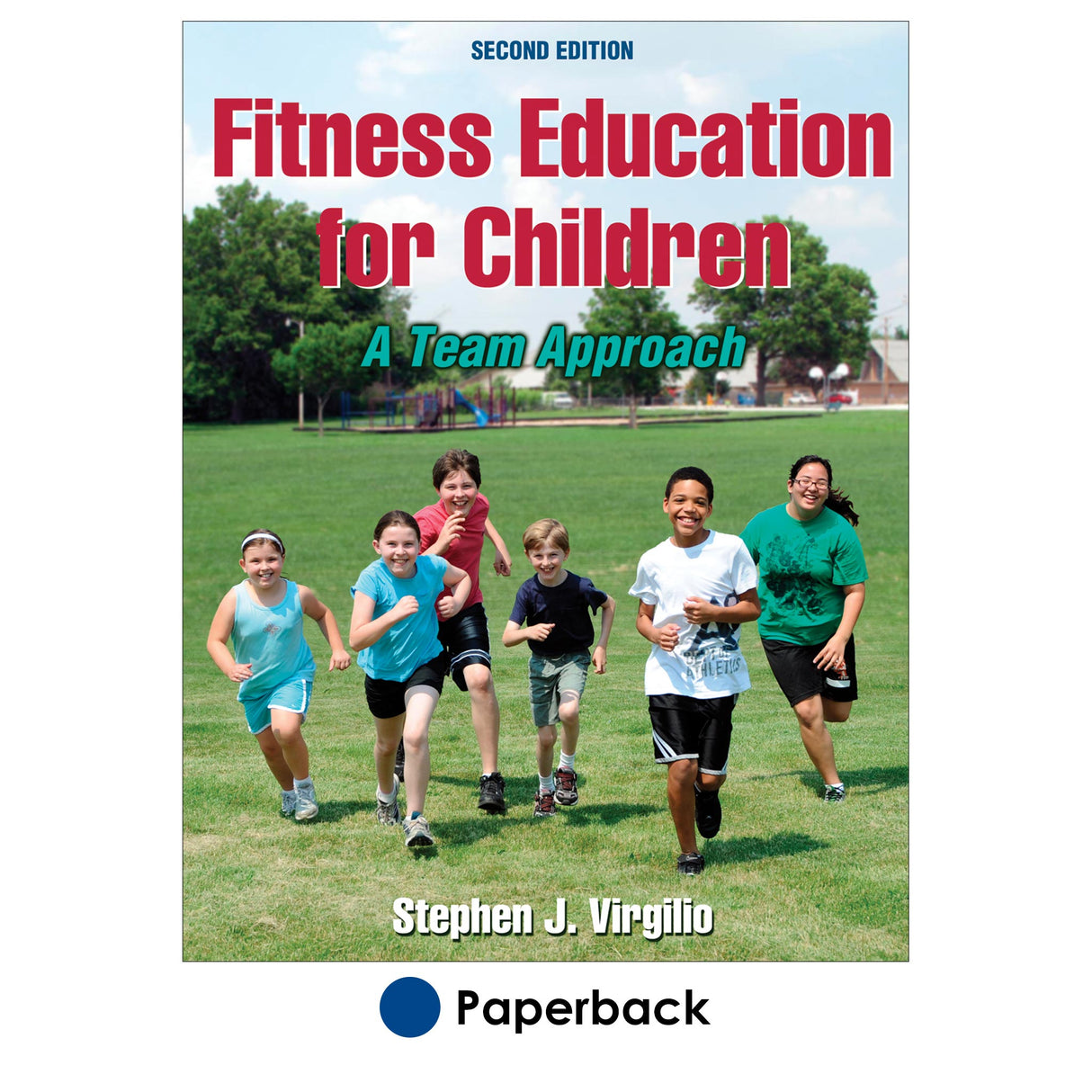 Fitness Education for Children-2nd Edition