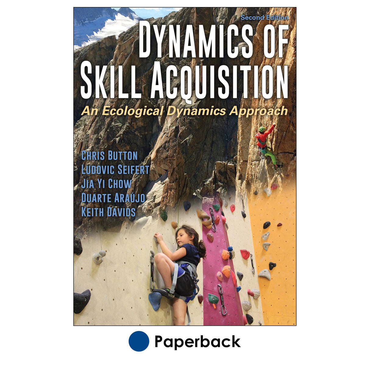 Dynamics of Skill Acquisition-2nd Edition
