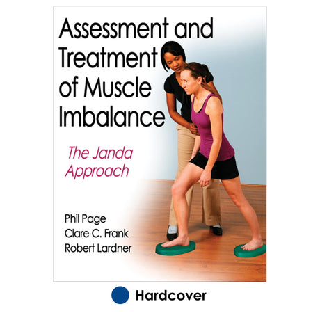 Assessment and Treatment of Muscle Imbalance:The Janda Approach