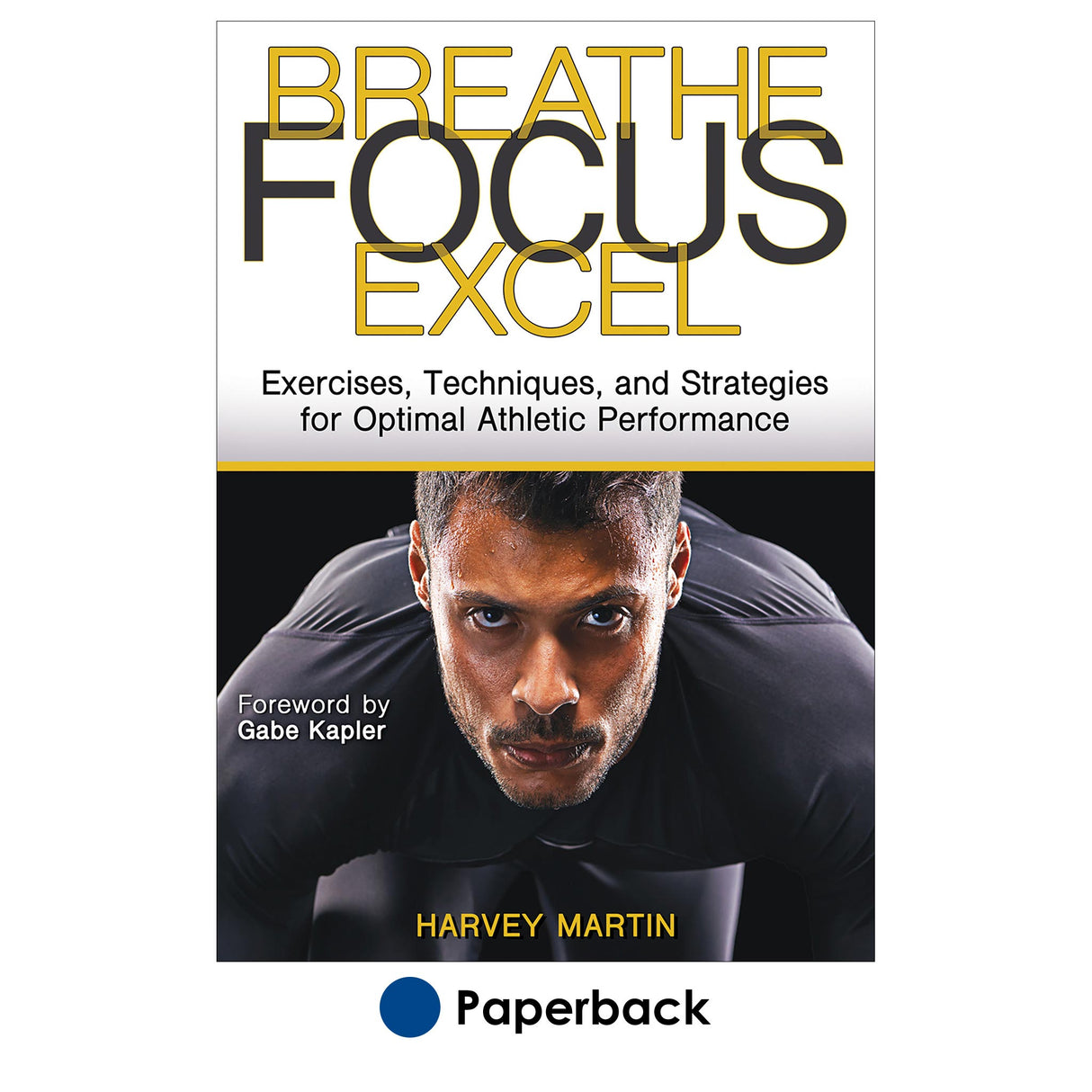 Breathe, Focus, Excel
