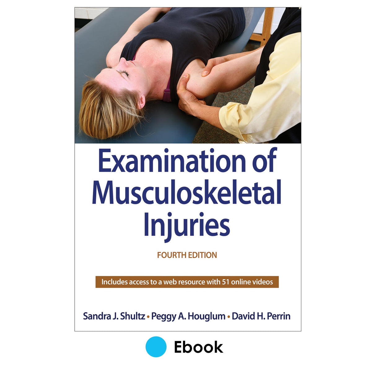 Examination of Musculoskeletal Injuries 4th Edition PDF With Web Resource