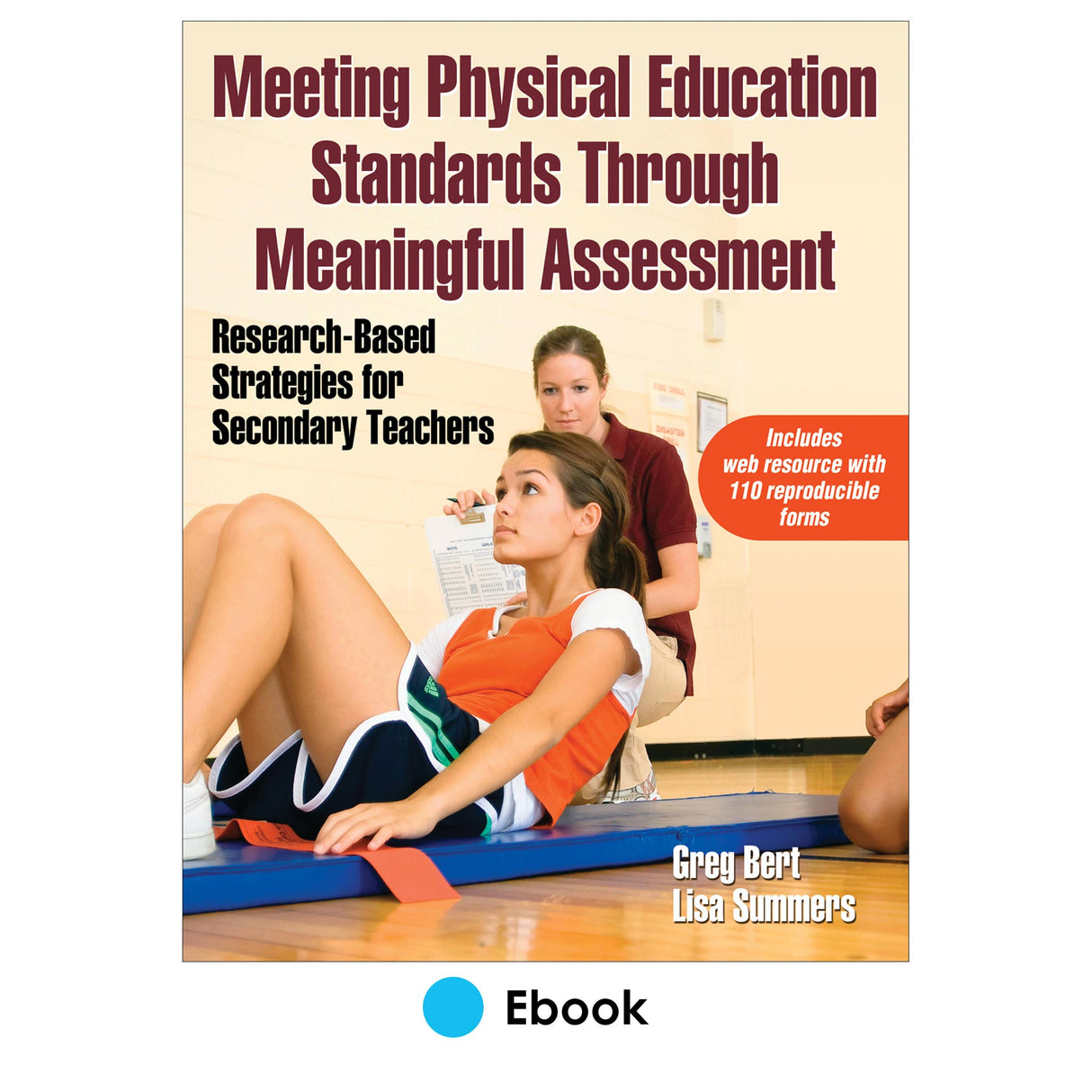Meeting Physical Education Standards Through Meaningful Assessment PDF With Web Resource