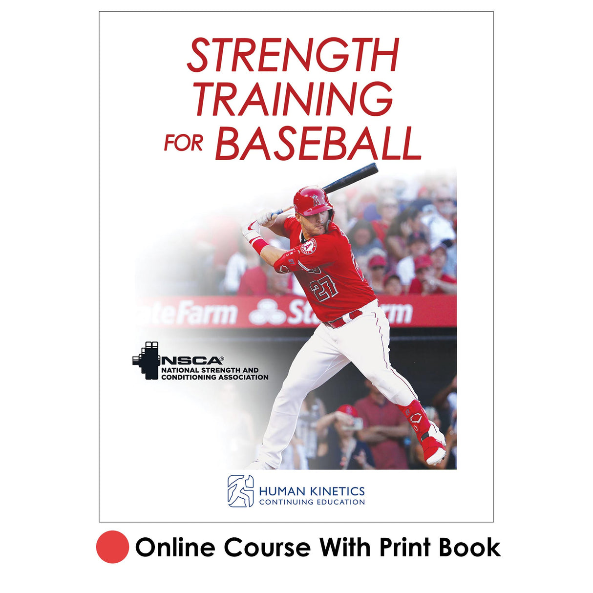 Strength Training for Baseball Online CE Course With Print Book