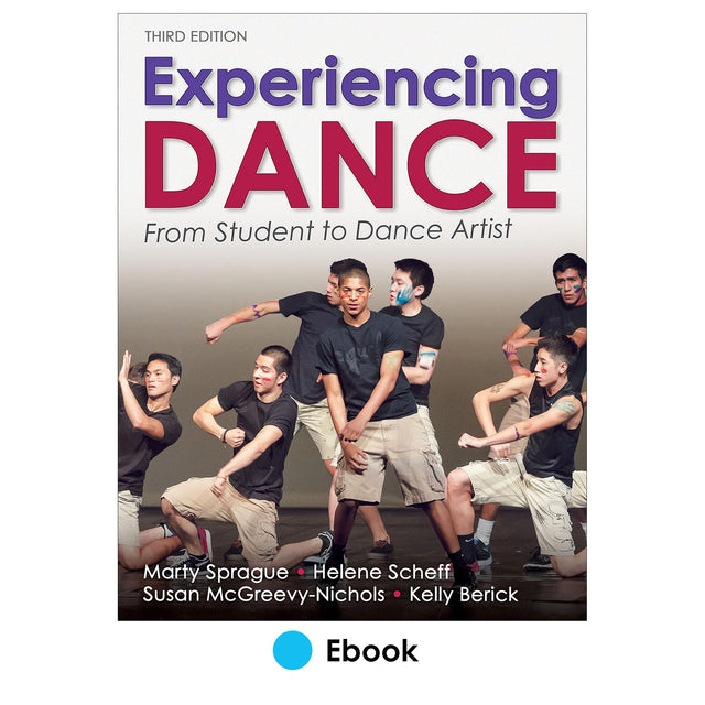 Experiencing Dance 3rd Edition Ebook