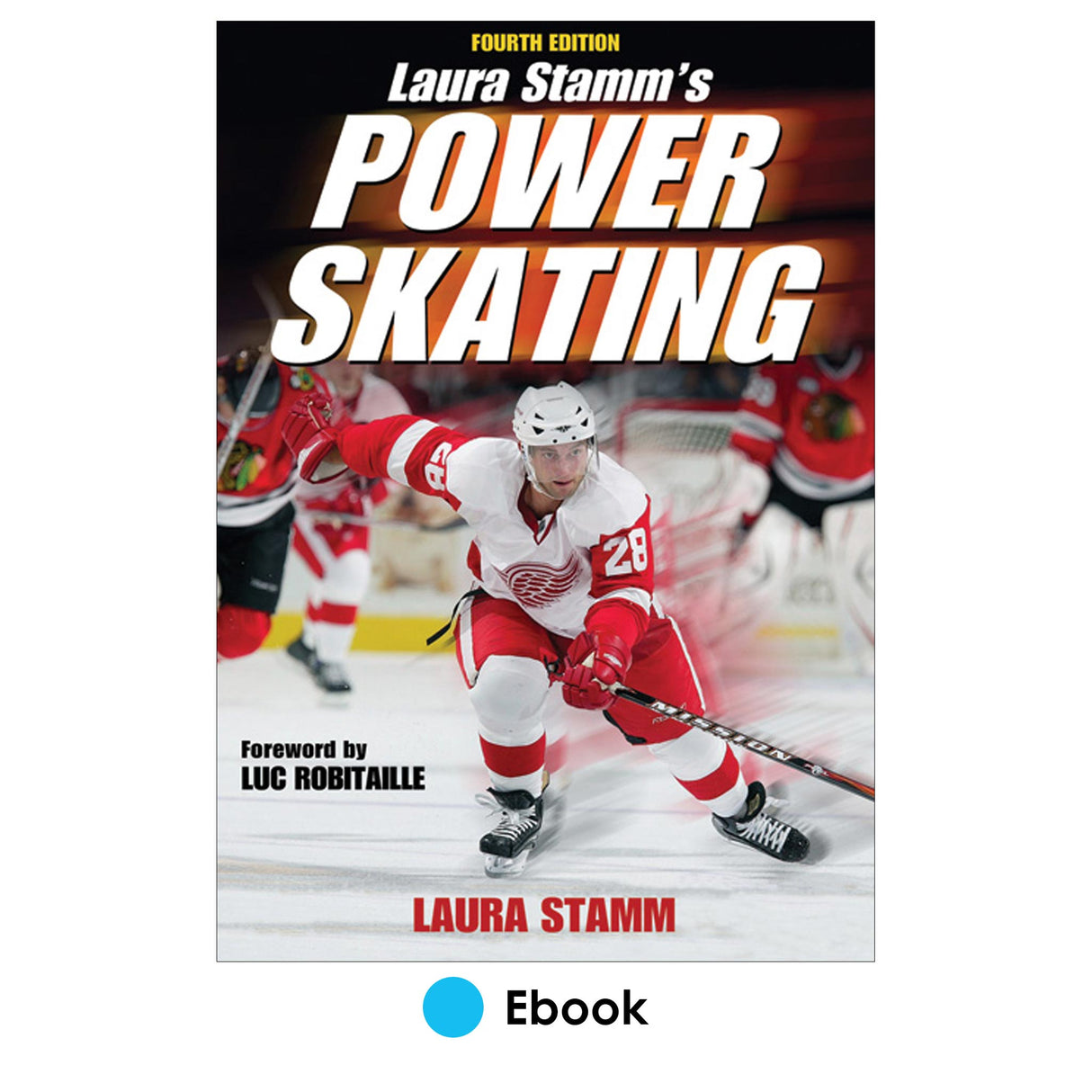 Laura Stamm's Power Skating 4th Edition PDF