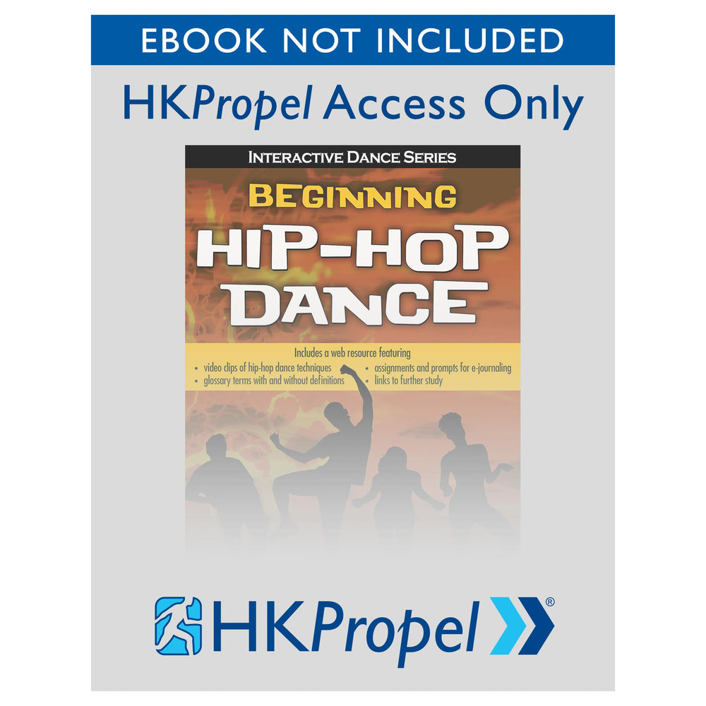 Beginning Hip-Hop Dance HKPropel Access – Human Kinetics