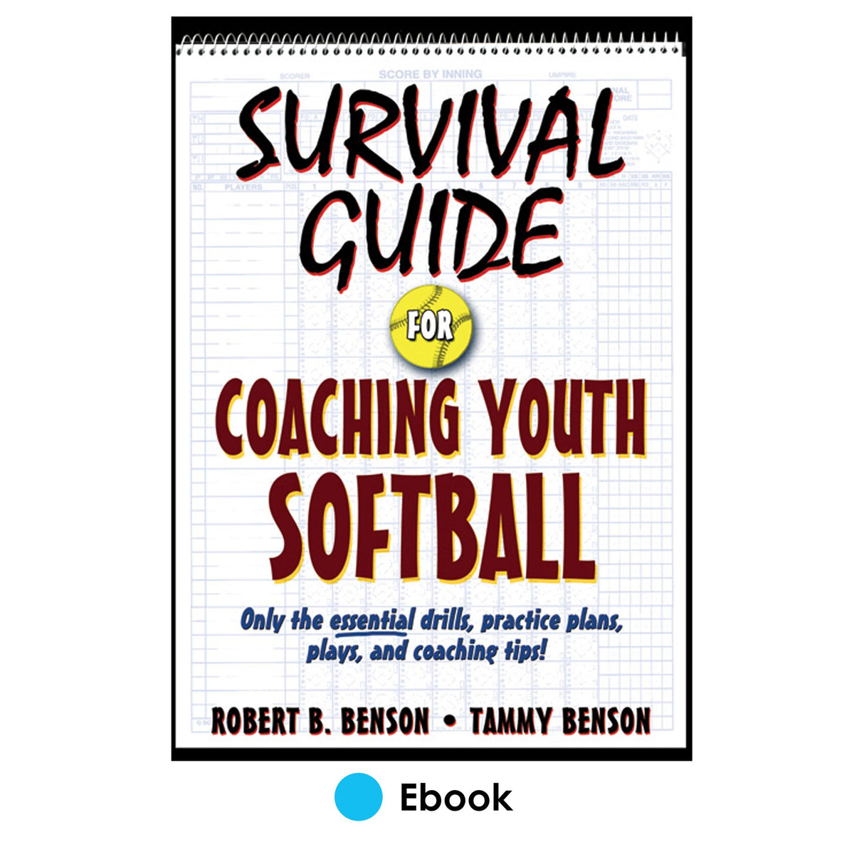 Survival Guide for Coaching Youth Softball PDF