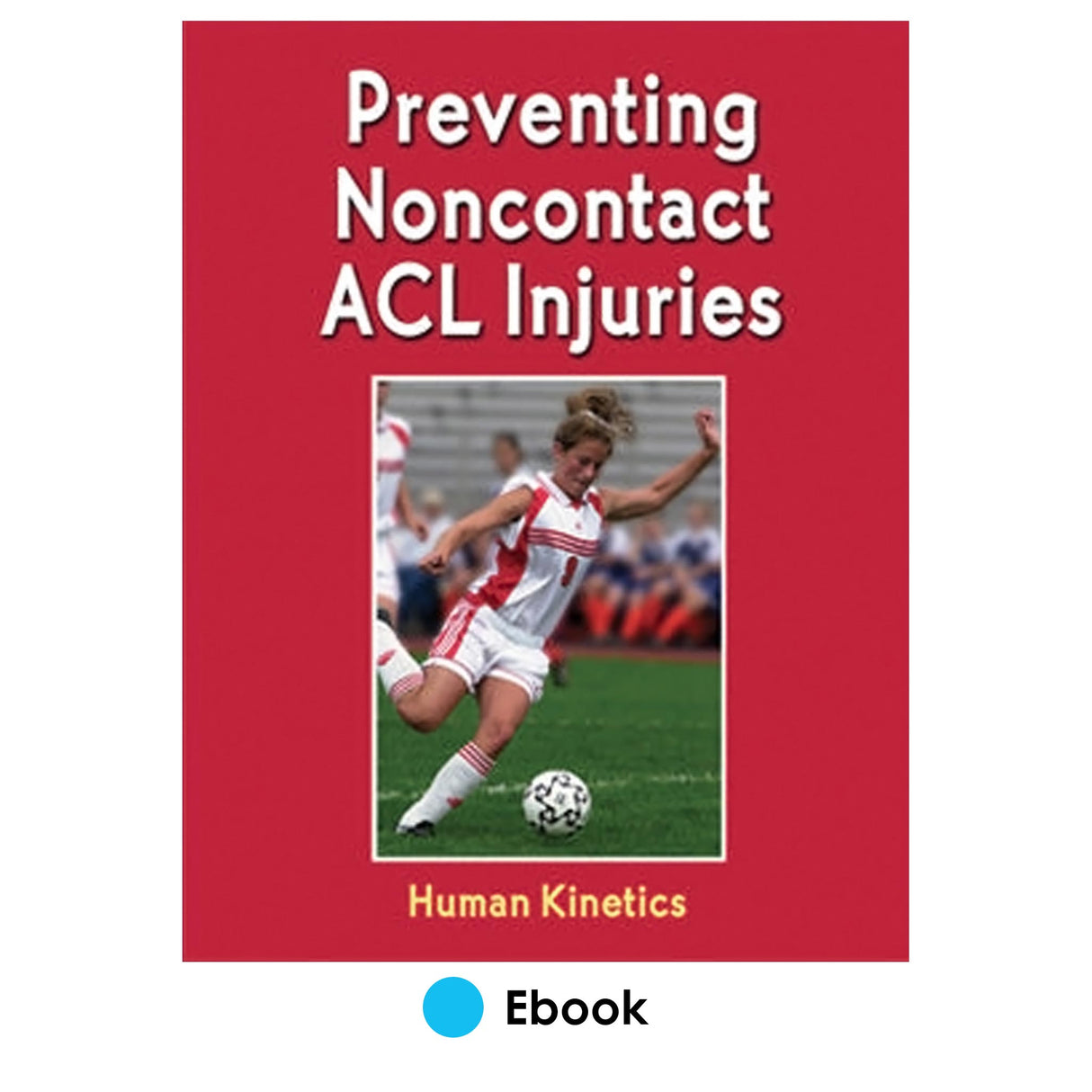 Preventing Noncontact ACL Injuries PDF