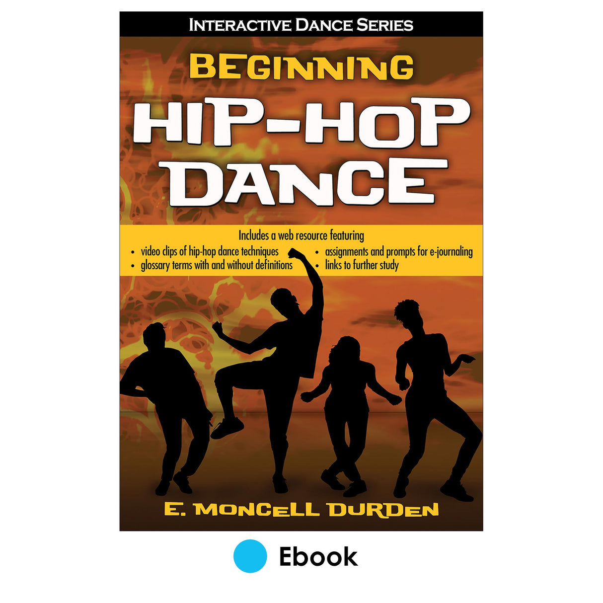 Beginning Hip-Hop Dance Ebook With HKPropel Access