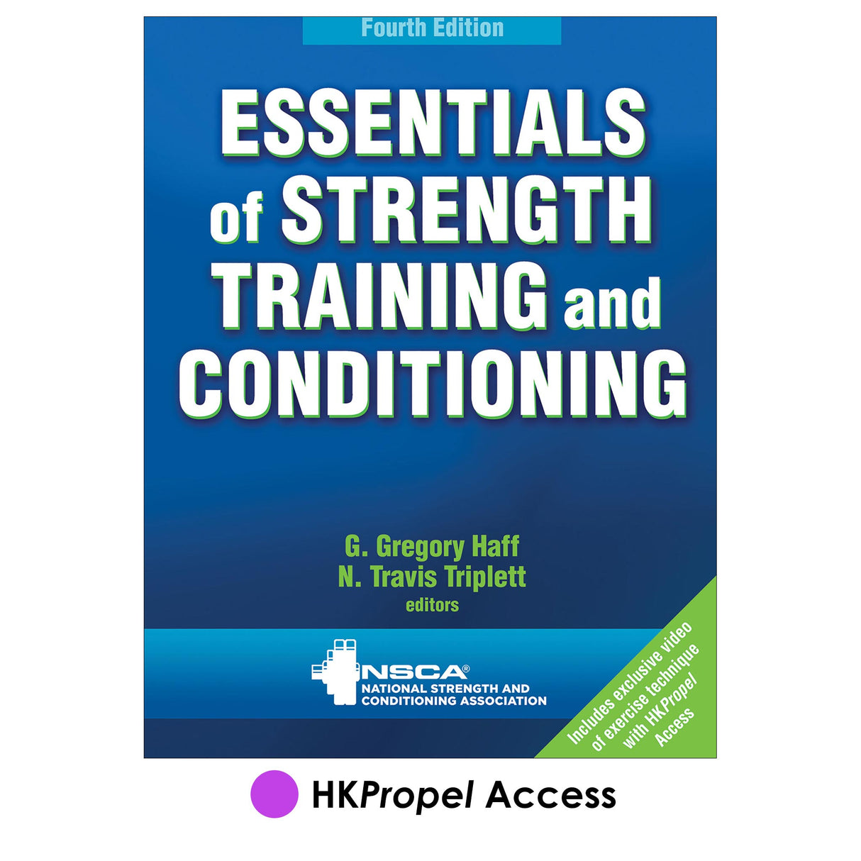 Essentials of Strength Training and Conditioning 4th Edition HKPropel Access