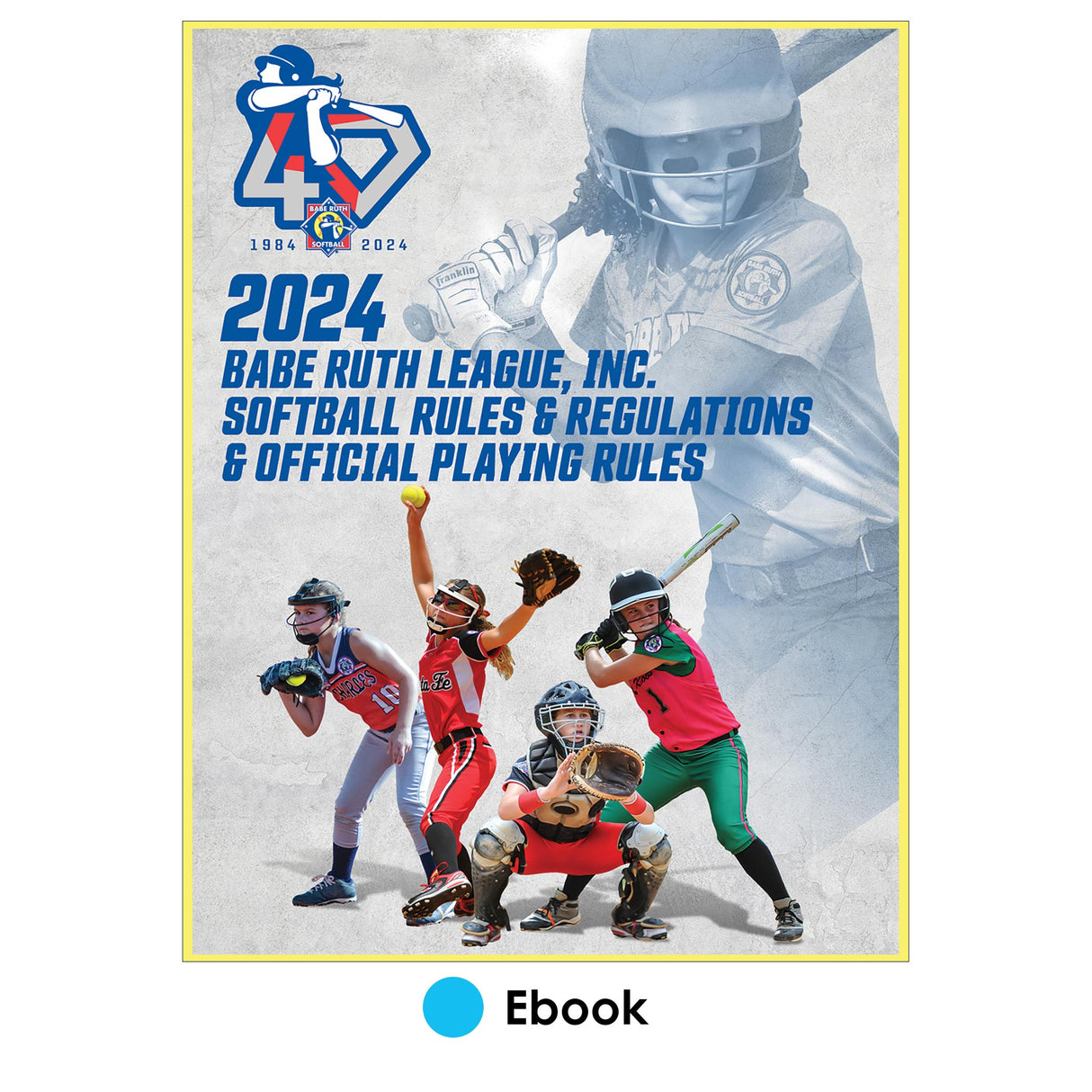 BRL 2024 Softball Rules and Regulations PDF