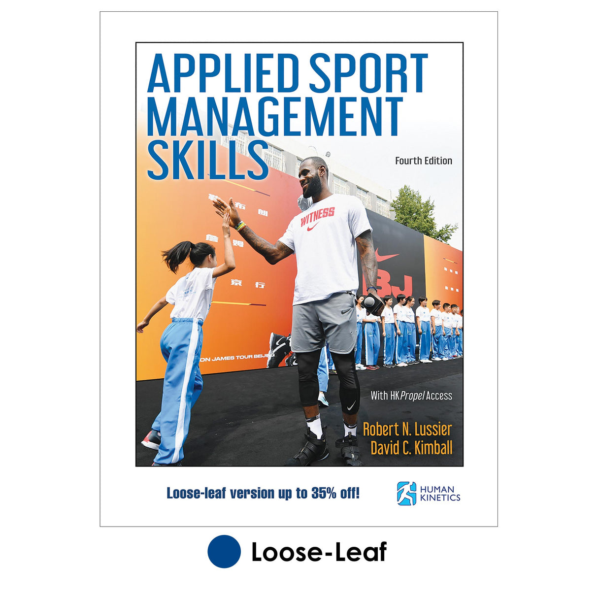 Applied Sport Management Skills 4th Edition With HKPropel Access-Loose-Leaf Edition