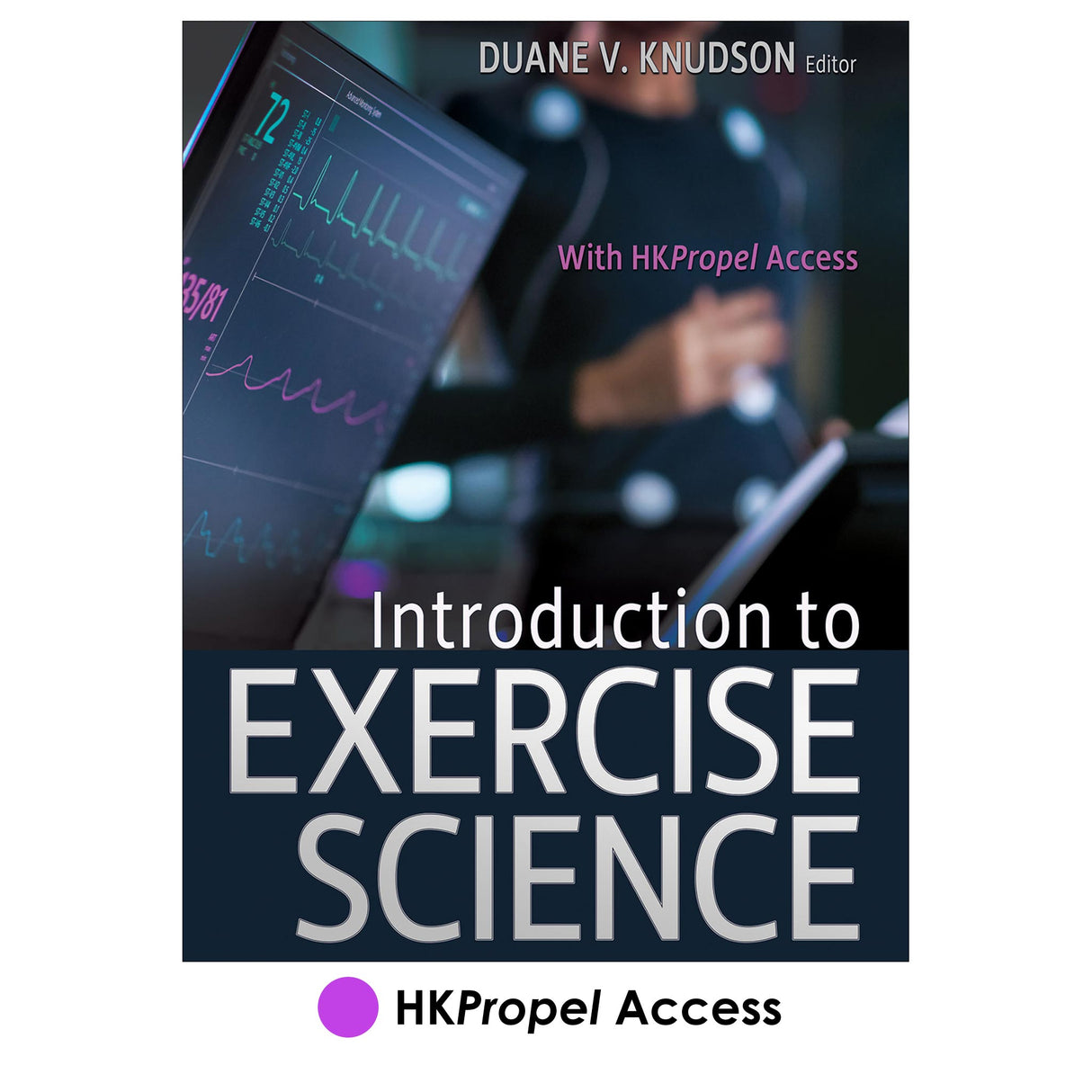 Introduction to Exercise Science HKPropel Access