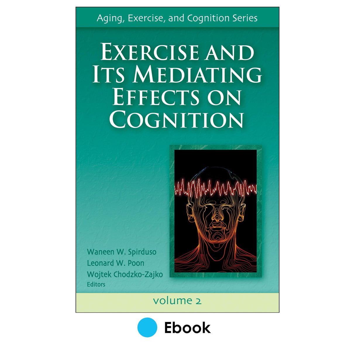 Exercise and Its Mediating Effects on Cognition PDF