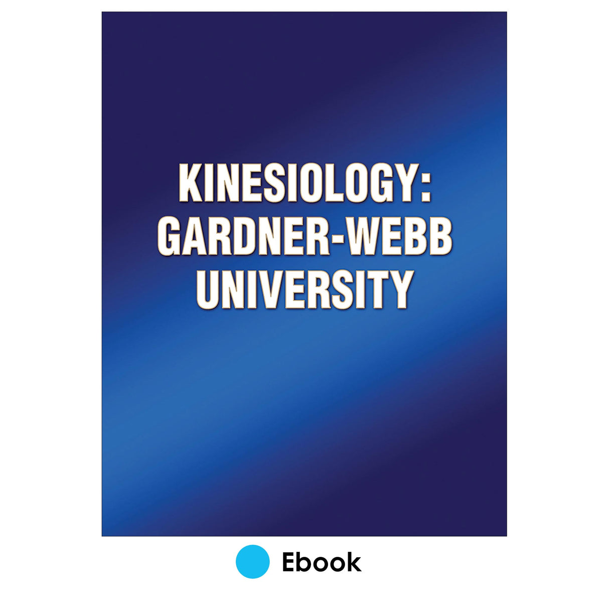 Kinesiology: Gardner-Webb University