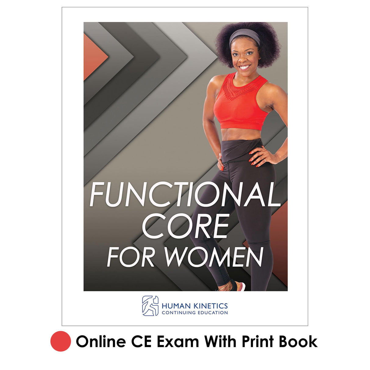 Functional Core for Women Online CE Exam With Print Book