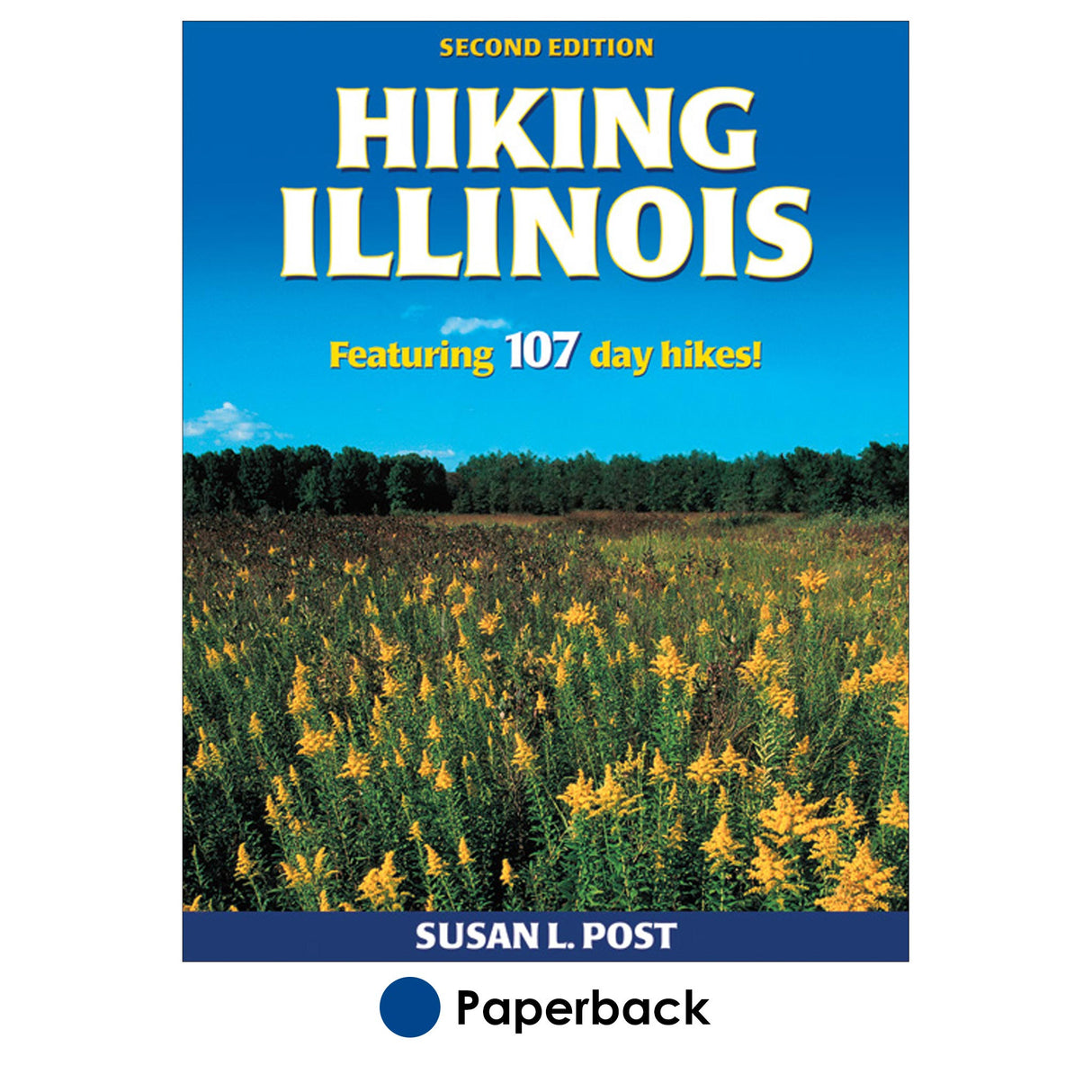Hiking Illinois - 2nd Edition