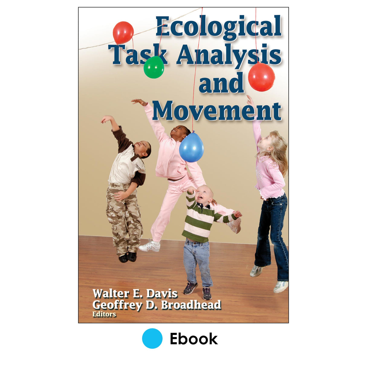 Ecological Task Analysis and Movement PDF