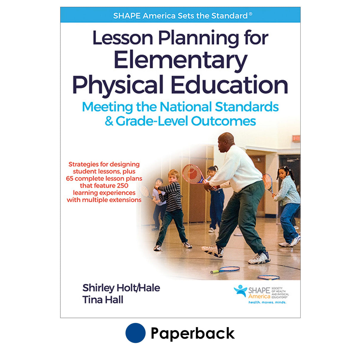 Lesson Planning for Elementary Physical Education With Web Resource
