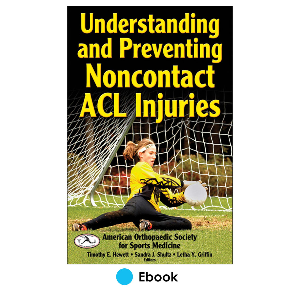 Understanding and Preventing Noncontact ACL Injuries PDF