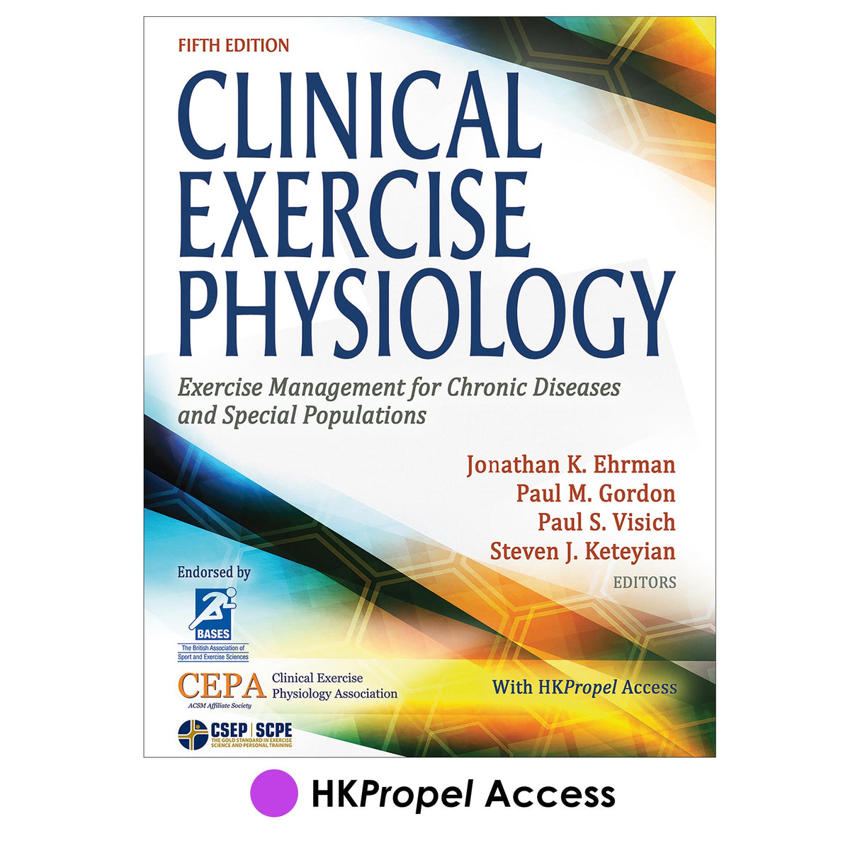 Clinical Exercise Physiology 5th Edition HKPropel Access