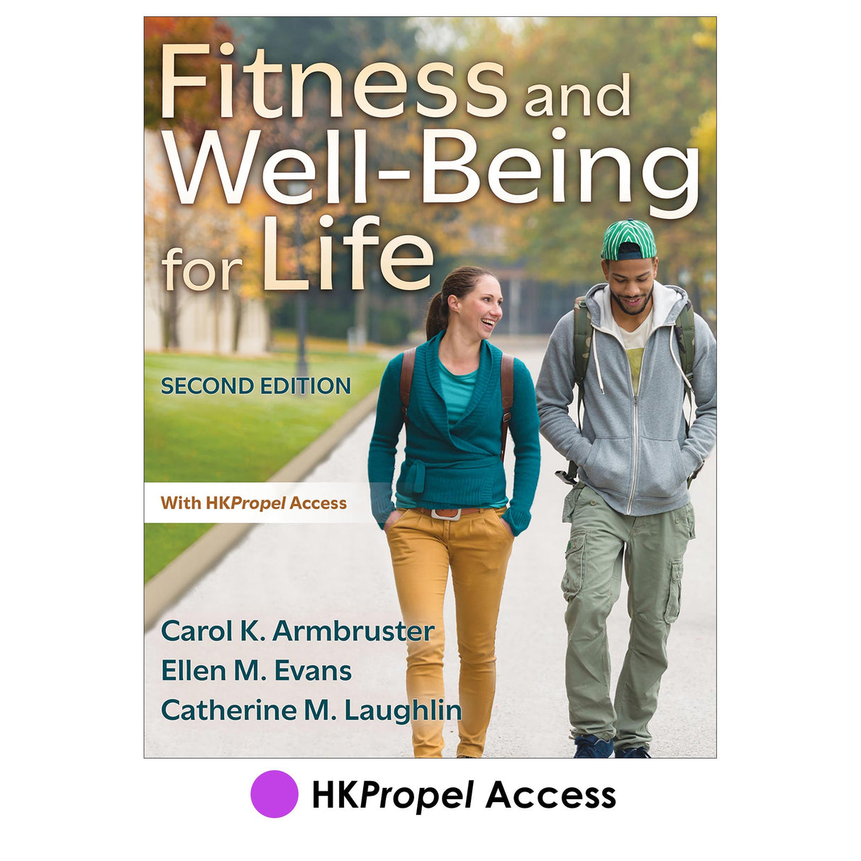 Fitness and Well-Being for Life 2nd Edition HKPropel Access